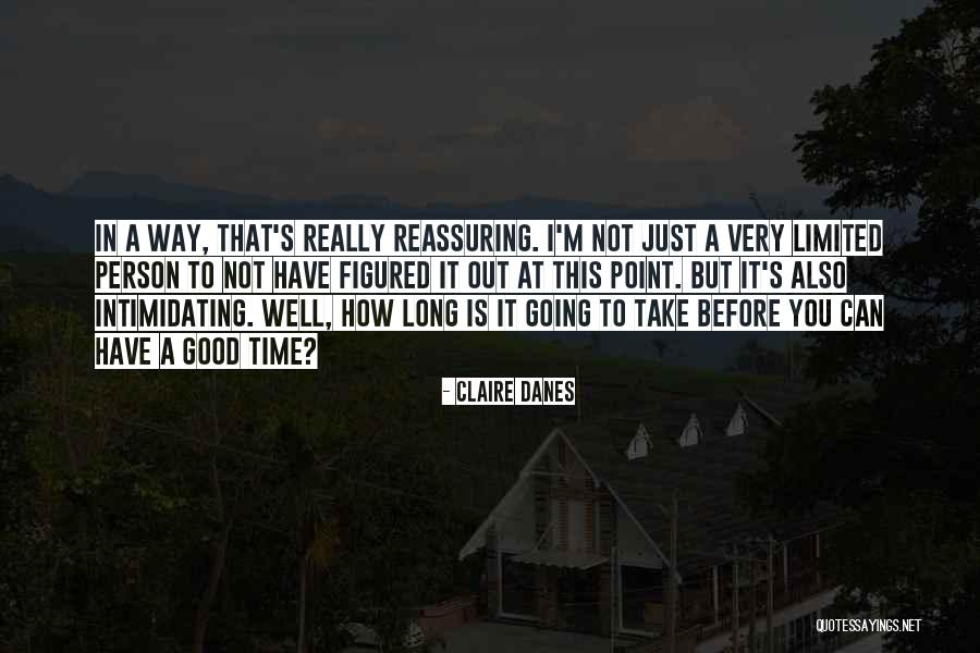 Claire Danes Quotes 1848065 Claire Danes Quotes 1848065