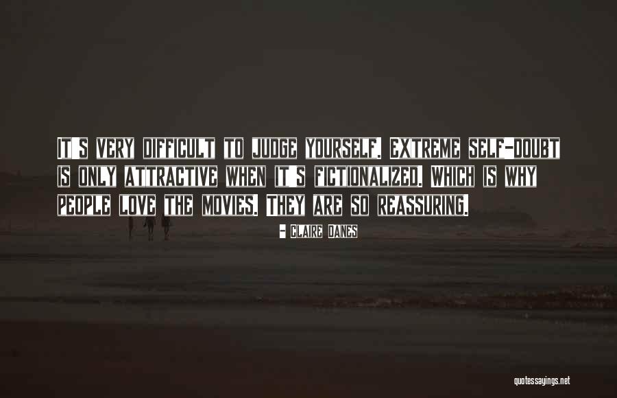 Claire Danes Quotes 2136565 Claire Danes Quotes 2136565