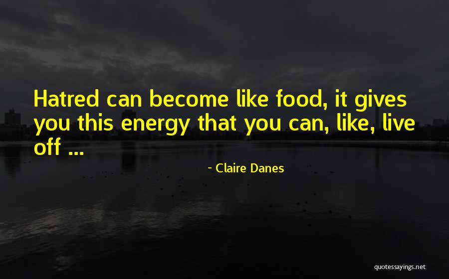 Claire Danes Quotes 2152146