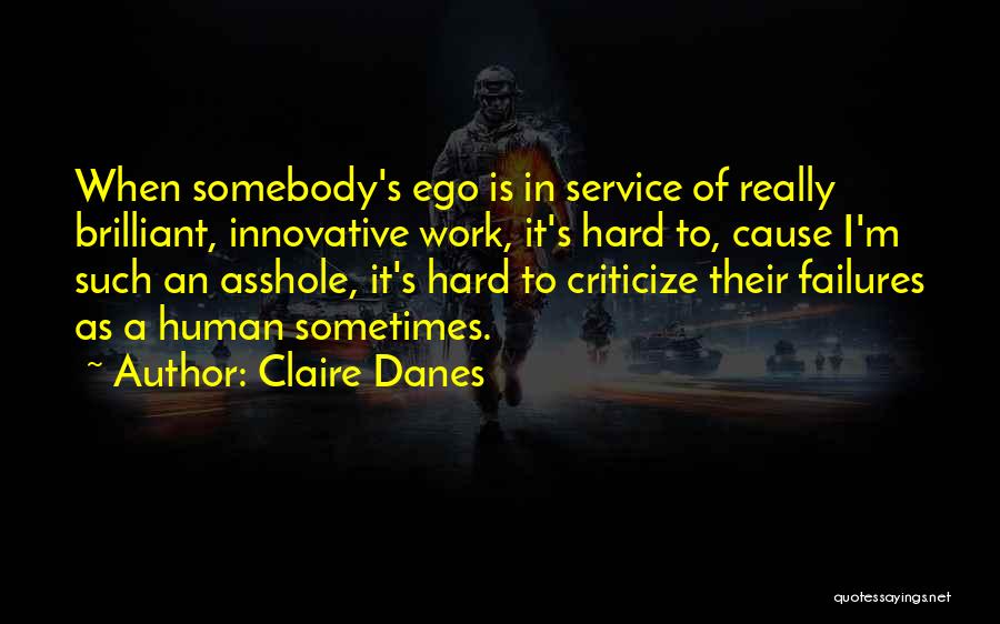 Claire Danes Quotes 2217928