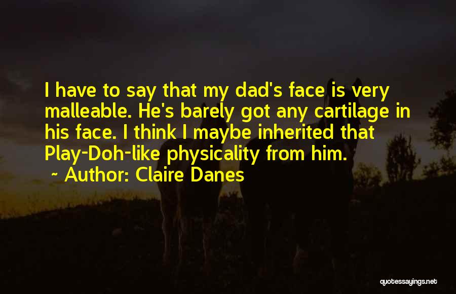 Claire Danes Quotes 2269734