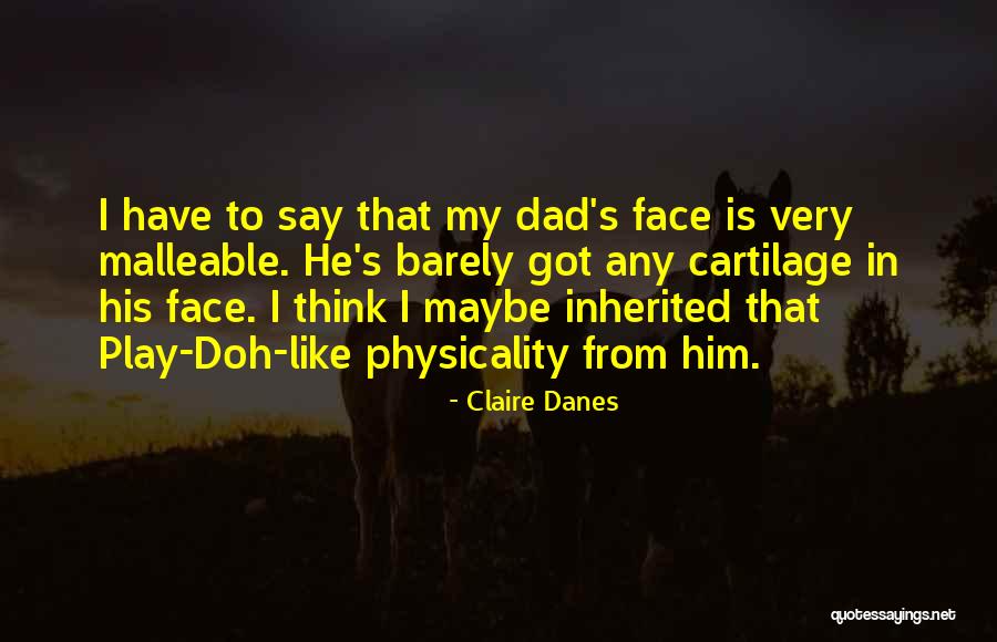 Claire Danes Quotes 2269734