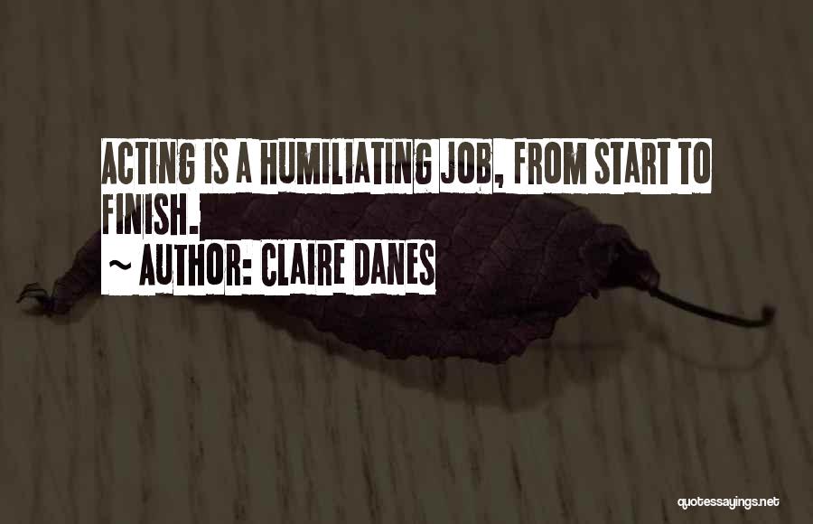 Claire Danes Quotes 239539