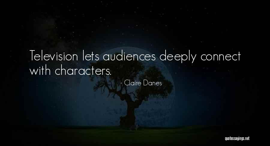 Claire Danes Quotes 338871 Claire Danes Quotes 338871