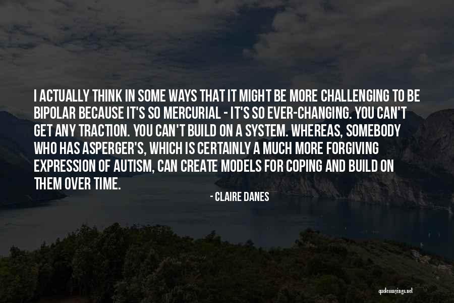 Claire Danes Quotes 906113 Claire Danes Quotes 906113