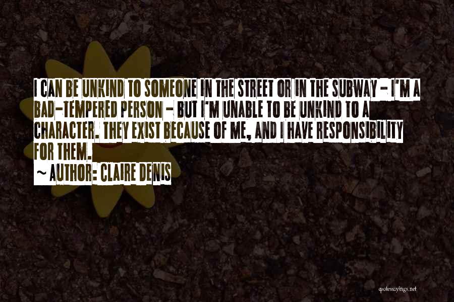 Claire Denis Quotes 1276690 Claire Denis Quotes 1276690