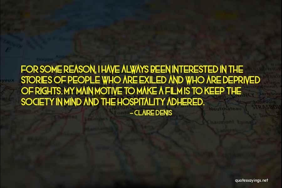Claire Denis Quotes 1493497 Claire Denis Quotes 1493497