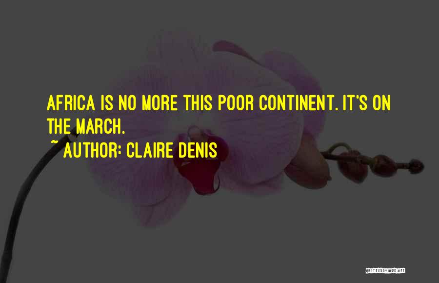 Claire Denis Quotes 273631