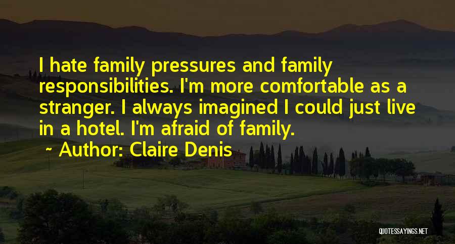 Claire Denis Quotes 546355