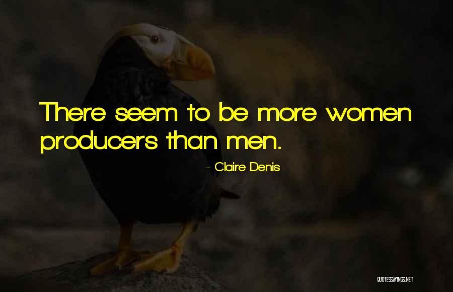 Claire Denis Quotes 739499 Claire Denis Quotes 739499