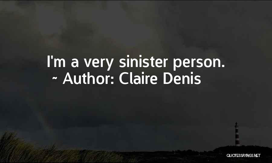 Claire Denis Quotes 882390