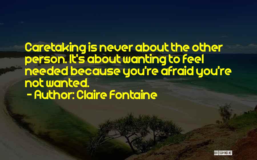 Claire Fontaine Quotes 1992825