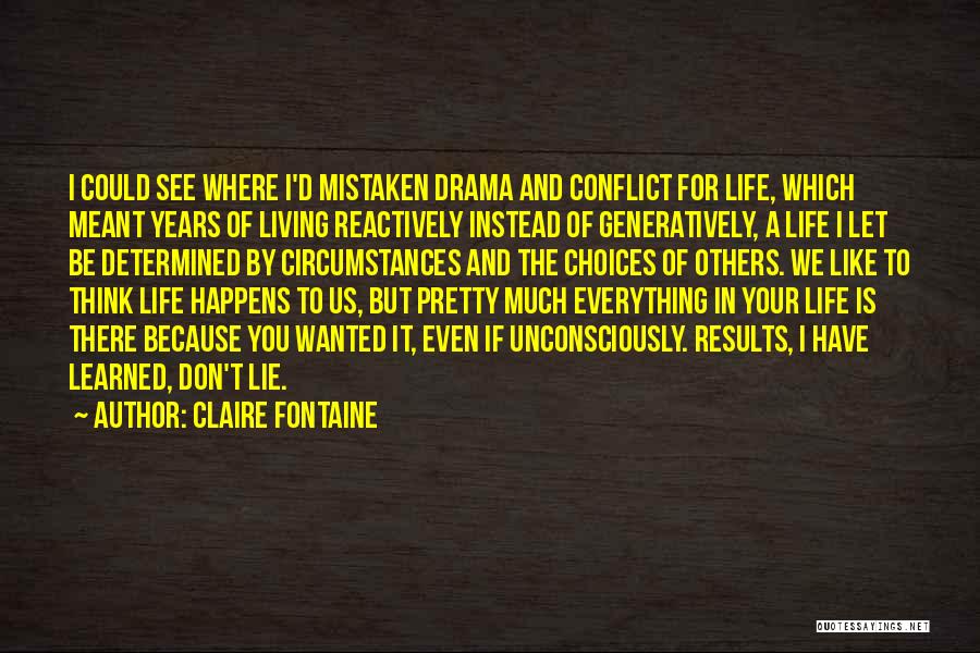 Claire Fontaine Quotes 534631