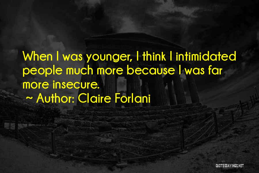 Claire Forlani Quotes 1586852