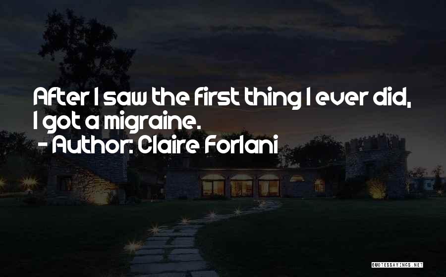 Claire Forlani Quotes 363041