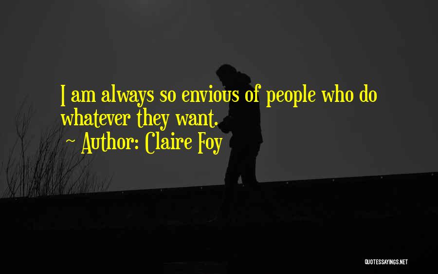 Claire Foy Quotes 1179714