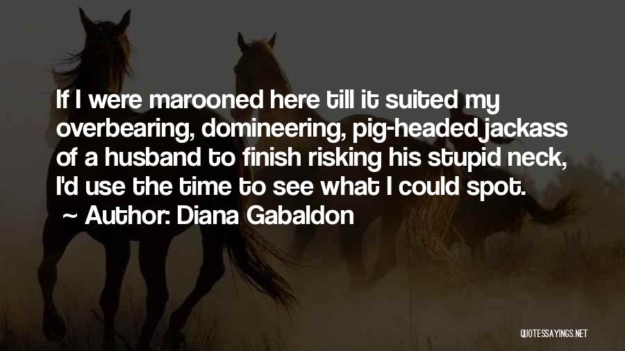 Claire Fraser Outlander Quotes By Diana Gabaldon