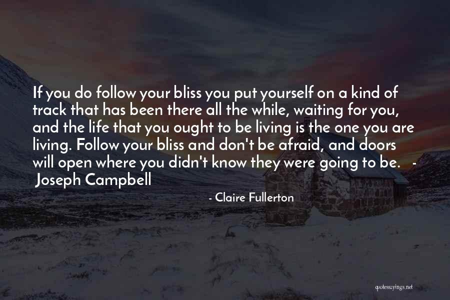 Claire Fullerton Quotes 1493376