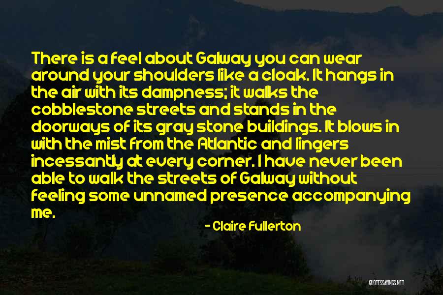 Claire Fullerton Quotes 192491