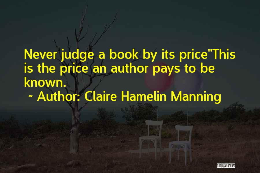 Claire Hamelin Manning Quotes 2117913