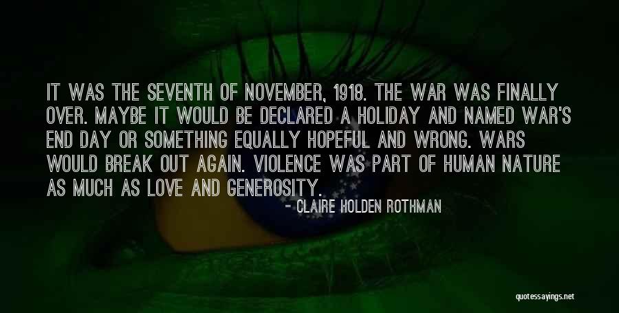 Claire Holden Rothman Quotes 243453