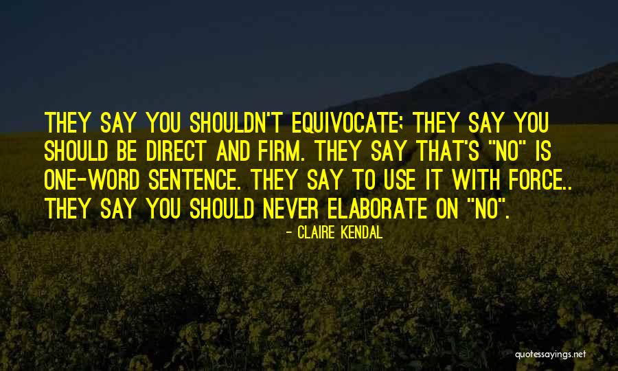 Claire Kendal Quotes 395362 Claire Kendal Quotes 395362