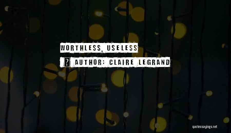 Claire Legrand Quotes 128349