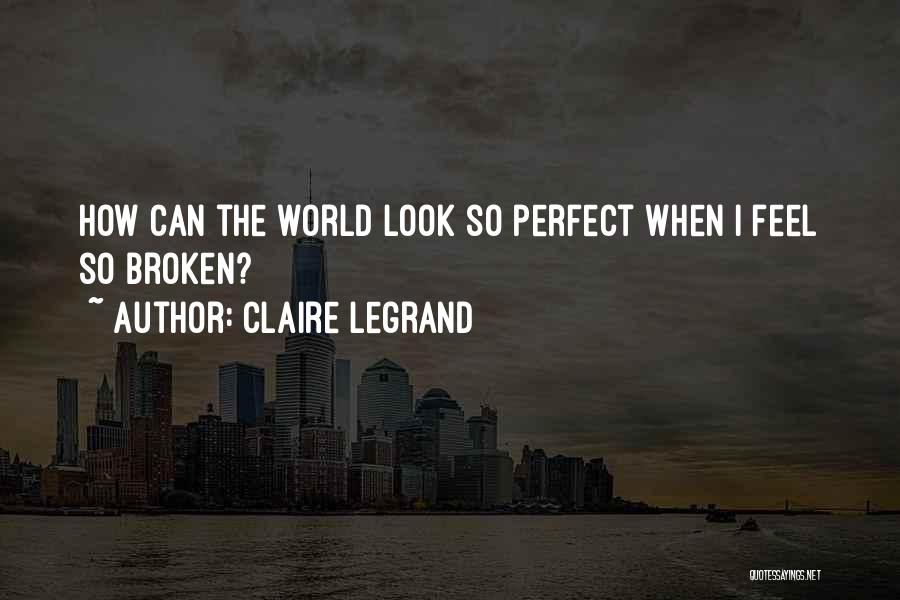 Claire Legrand Quotes 134929