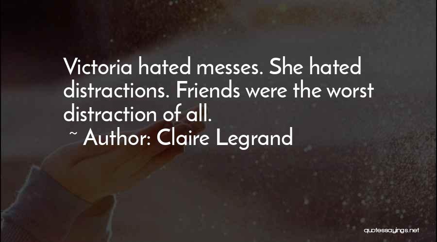 Claire Legrand Quotes 1356051