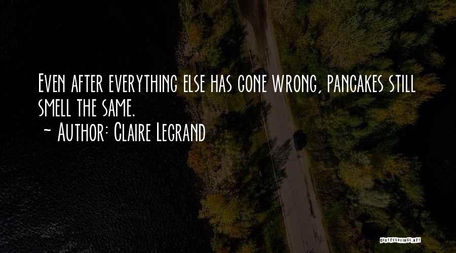 Claire Legrand Quotes 1697583