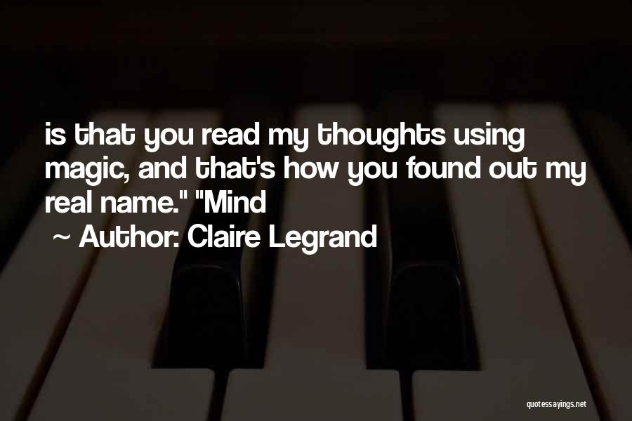 Claire Legrand Quotes 2152355