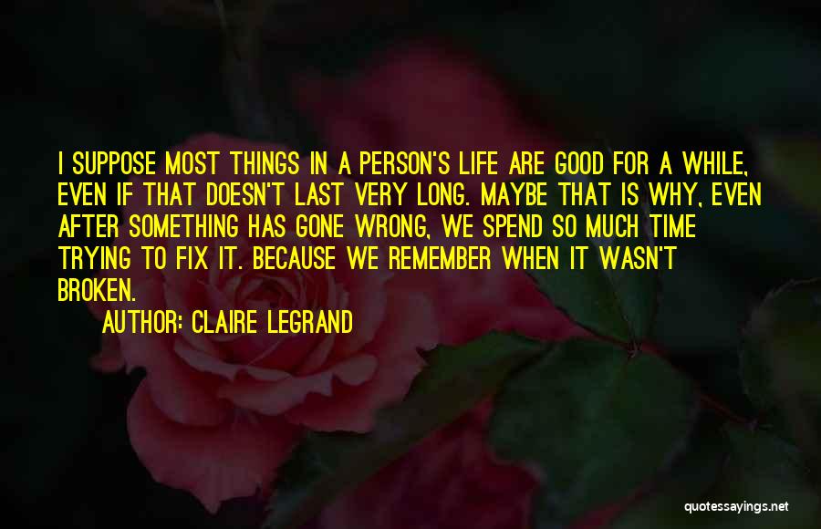 Claire Legrand Quotes 612452