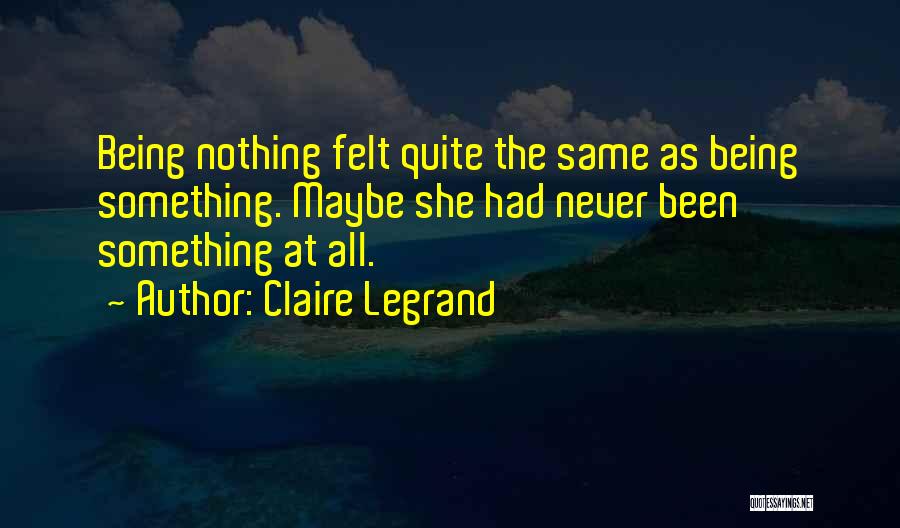 Claire Legrand Quotes 75382