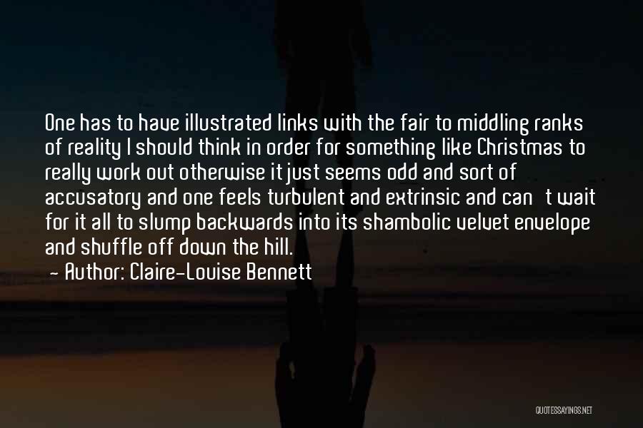 Claire-Louise Bennett Quotes 1860319