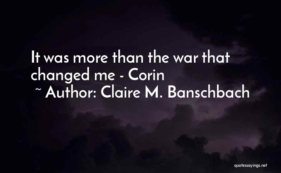 Claire M. Banschbach Quotes 598237