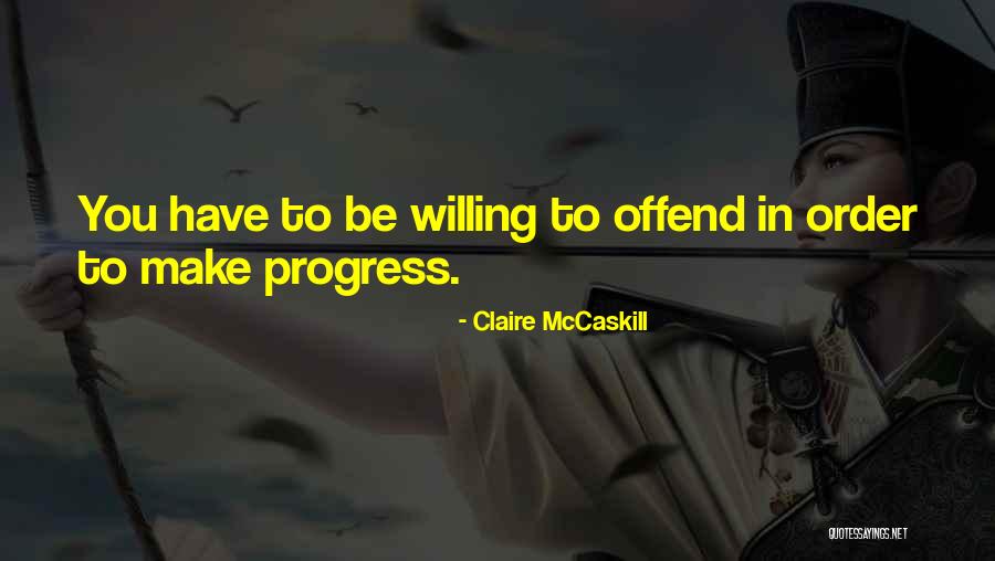 Claire McCaskill Quotes 1053720