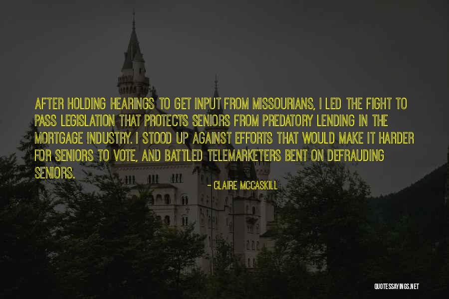 Claire McCaskill Quotes 1113284