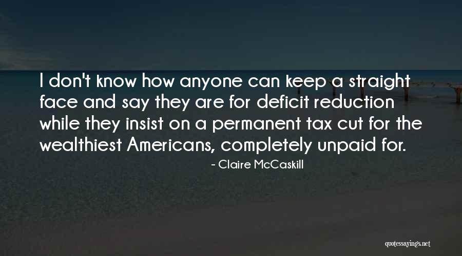 Claire McCaskill Quotes 1369677