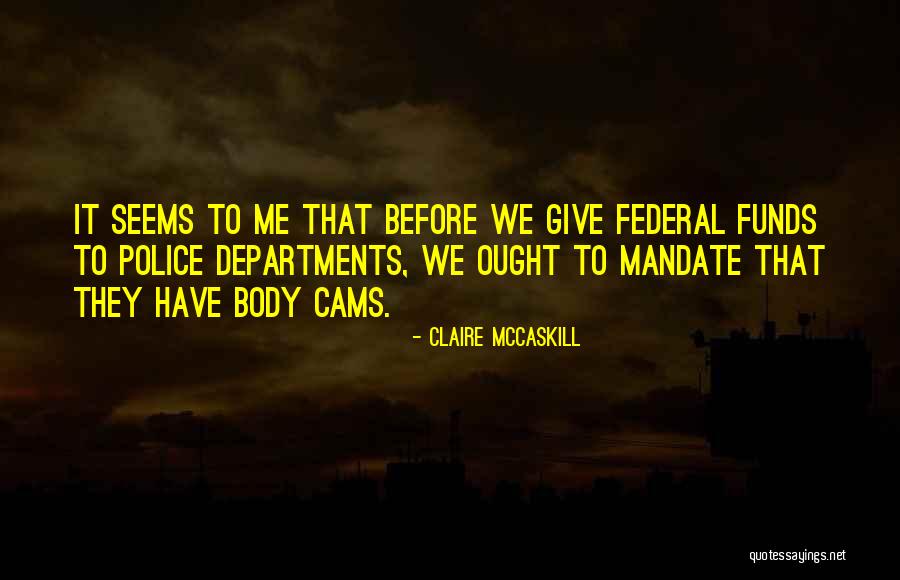 Claire McCaskill Quotes 1536246