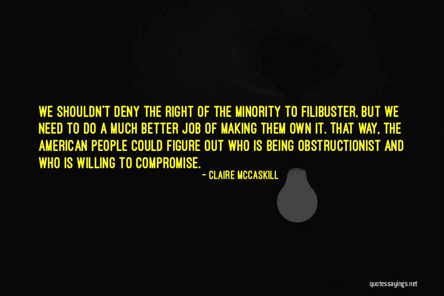 Claire McCaskill Quotes 1648314