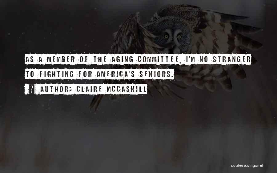 Claire McCaskill Quotes 1868079