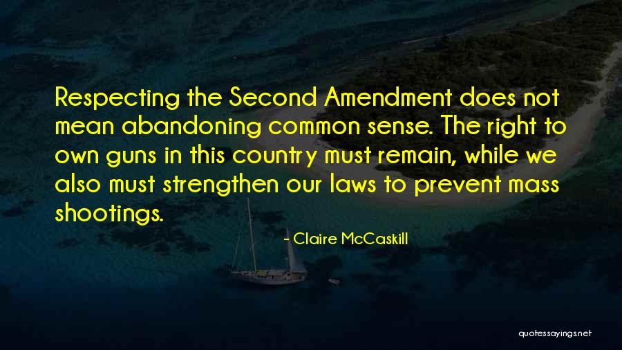 Claire McCaskill Quotes 340214