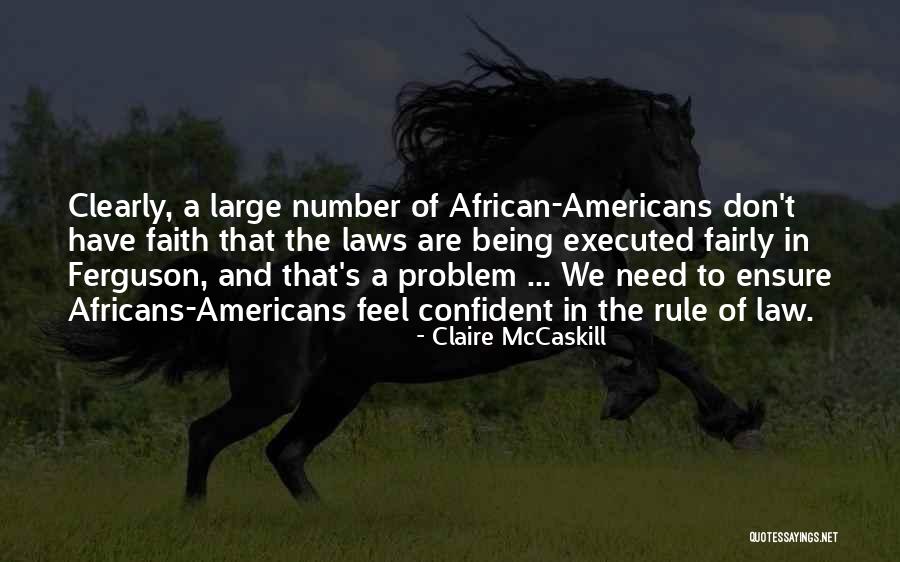 Claire McCaskill Quotes 641189