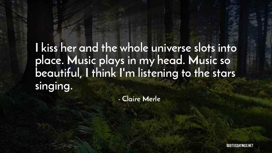 Claire Merle Quotes 1193636