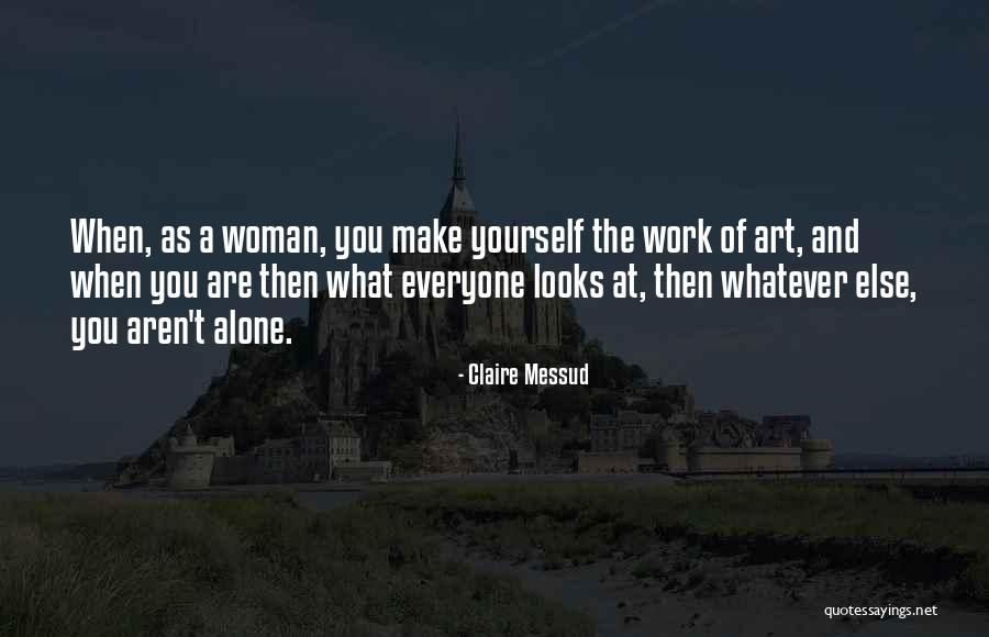 Claire Messud Quotes 2019489 Claire Messud Quotes 2019489