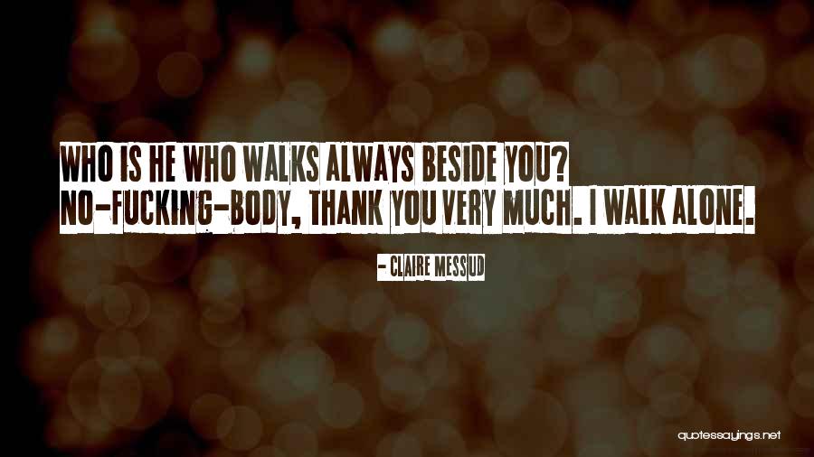 Claire Messud Quotes 689441 Claire Messud Quotes 689441