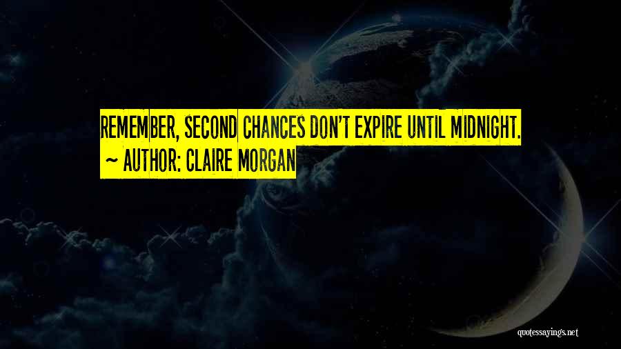 Claire Morgan Quotes 1600562