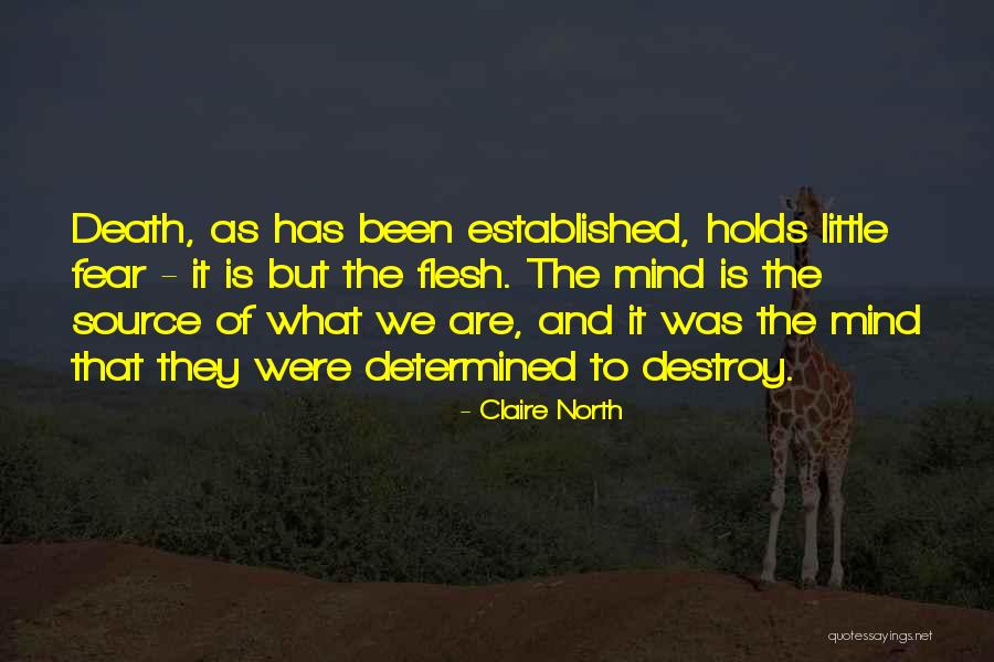 Claire North Quotes 1262110