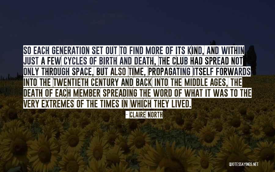 Claire North Quotes 1325499 Claire North Quotes 1325499