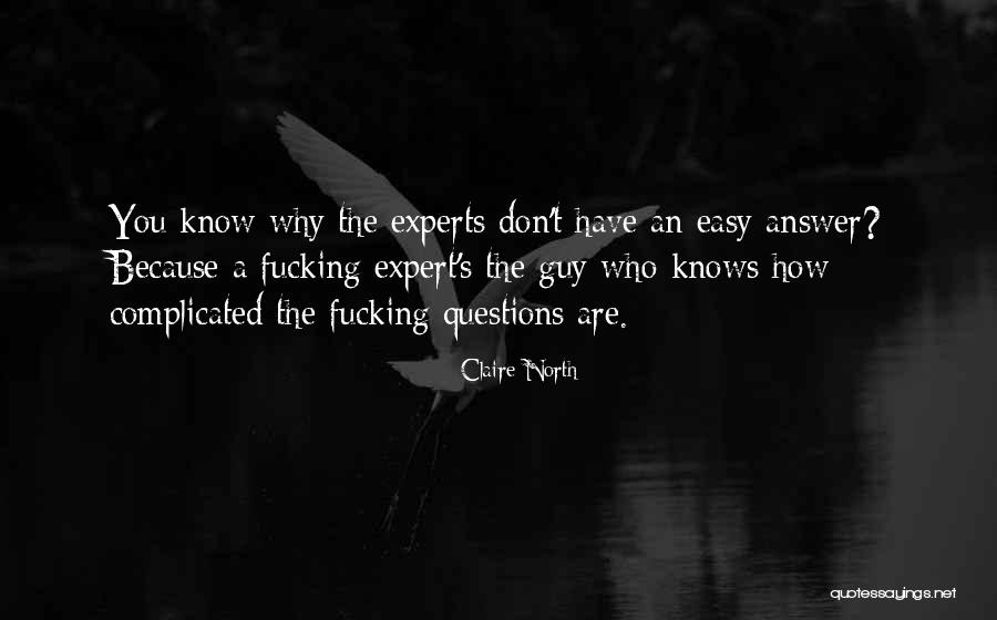 Claire North Quotes 1443431 Claire North Quotes 1443431